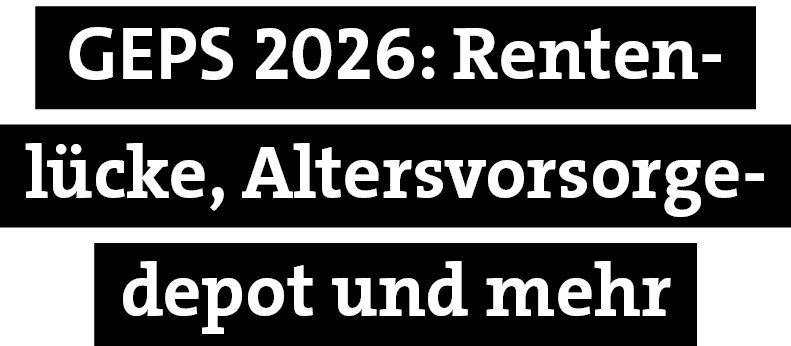 GEPS 2026: Renten,depot und mehr,l cke, Altersvorsorg