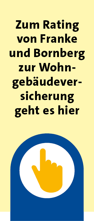 Zum Rating von Franke und Bornberg zur Wohn­geb udever­sicherung geht es hie