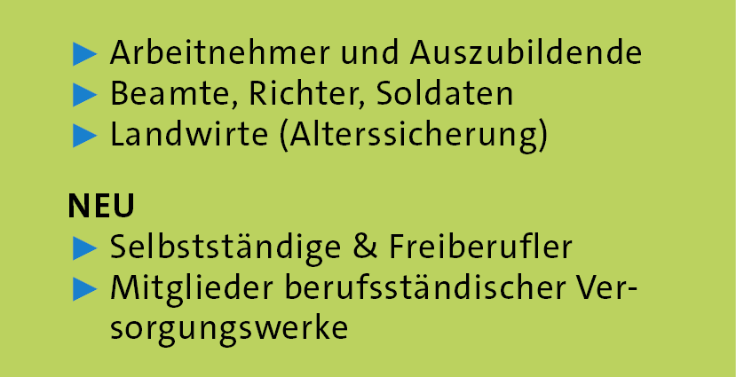 ▶ Arbeitnehmer und Auszubildende ▶ Beamte, Richter, Soldaten ▶ Landwirte (Alterssicherung) Neu ▶ Selbstst ndige & Fre...