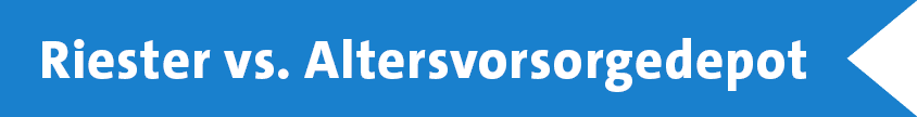 Riester vs. Altersvorsorgedepo